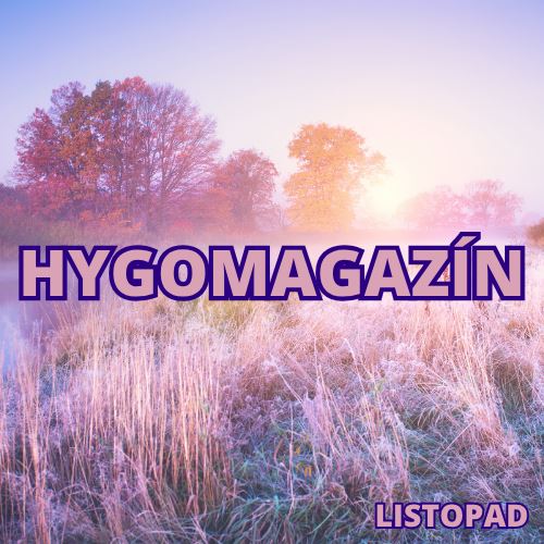 HYGOMAGAZÍN | LISTOPAD